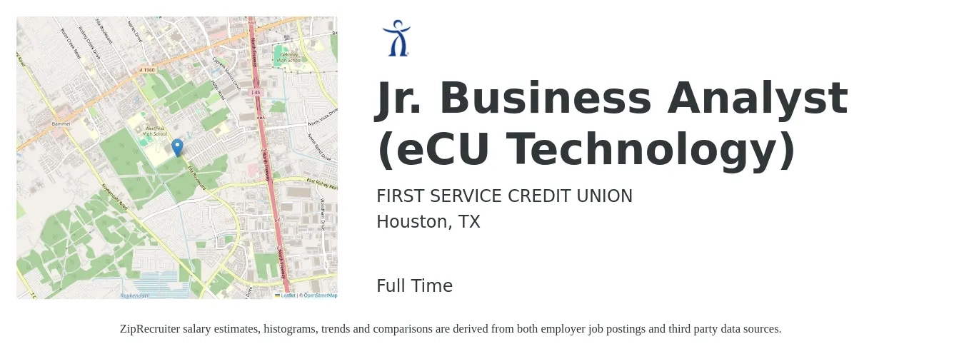 FIRST SERVICE CREDIT UNION job posting for a Jr. Business Analyst (eCU Technology) in Houston, TX with a salary of $25 to $34 Hourly with a map of Houston location.