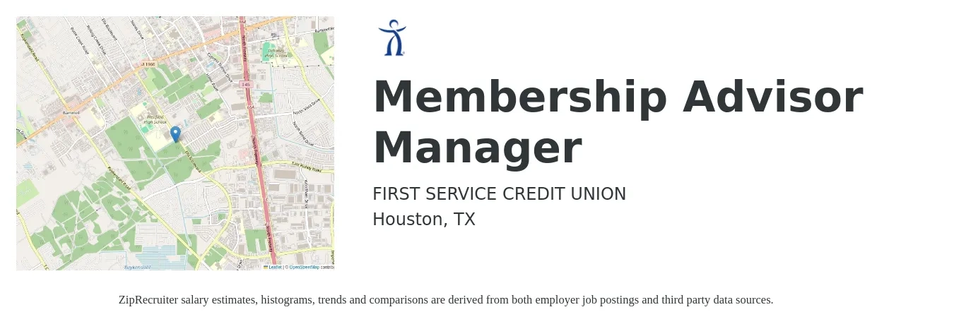 FIRST SERVICE CREDIT UNION job posting for a Membership Advisor Manager in Houston, TX with a salary of $14 to $18 Hourly with a map of Houston location.
