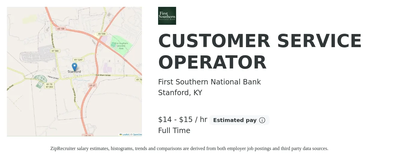First Southern National Bank job posting for a CUSTOMER SERVICE OPERATOR in Stanford, KY with a salary of $15 to $16 Hourly with a map of Stanford location.