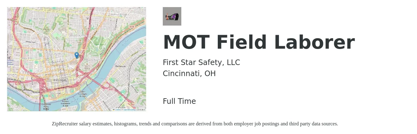 First Star Safety, LLC job posting for a MOT Field Laborer in Cincinnati, OH with a salary of $17 to $22 Hourly with a map of Cincinnati location.