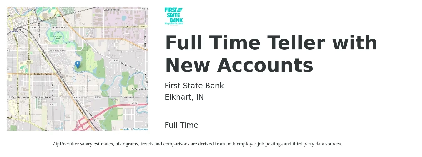 First State Bank job posting for a Full Time Teller with New Accounts in Elkhart, IN with a salary of $15 to $19 Hourly with a map of Elkhart location.