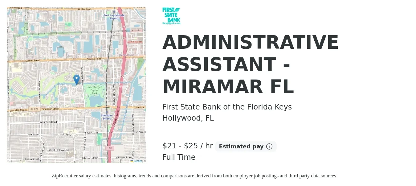 First State Bank of the Florida Keys job posting for a ADMINISTRATIVE ASSISTANT - MIRAMAR FL in Hollywood, FL with a salary of $22 to $26 Hourly with a map of Hollywood location.