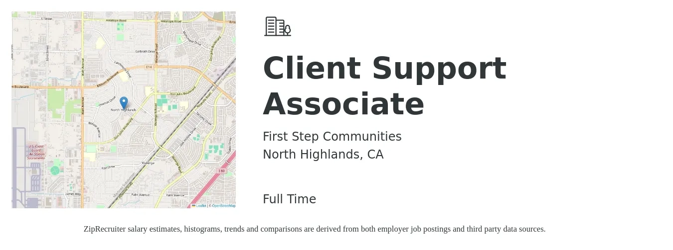 First Step Communities job posting for a Client Support Associate in North Highlands, CA with a salary of $19 to $20 Hourly with a map of North Highlands location.