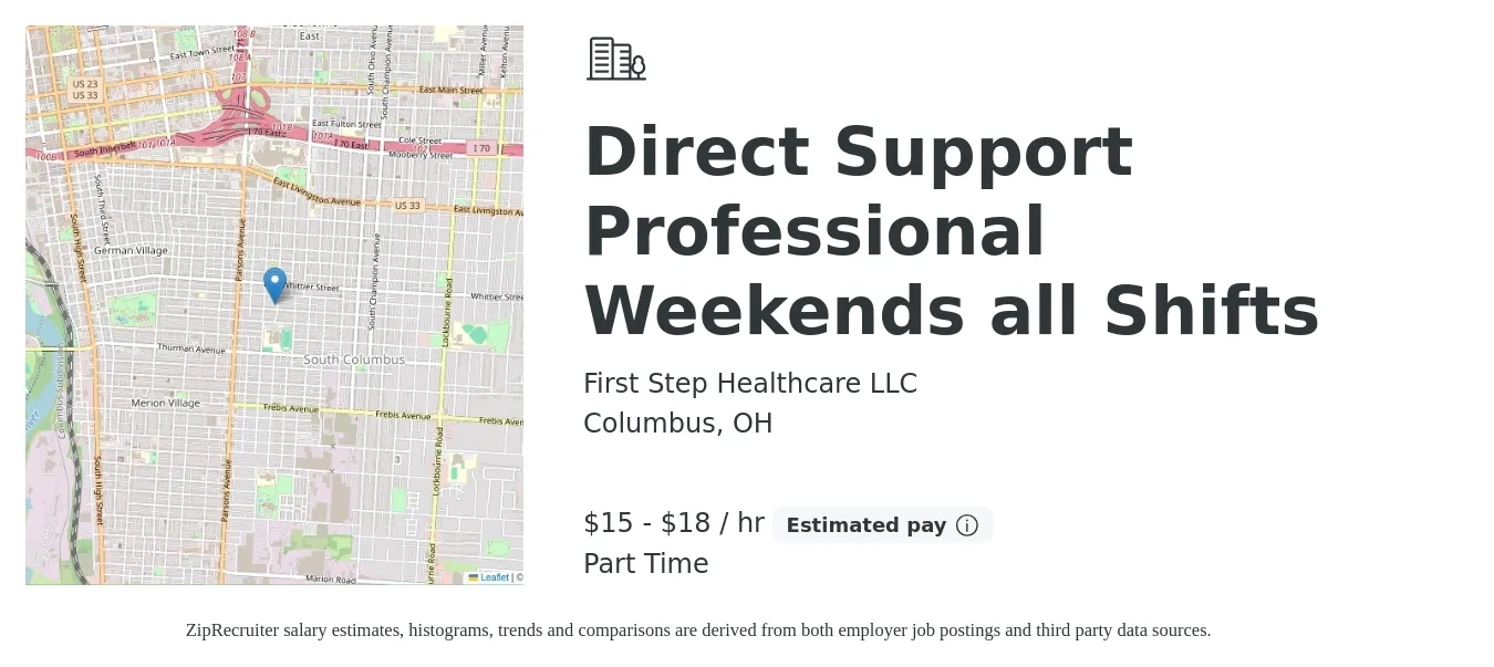 First Step Healthcare LLC job posting for a Direct Support Professional Weekends all Shifts in Columbus, OH with a salary of $16 to $19 Hourly with a map of Columbus location.