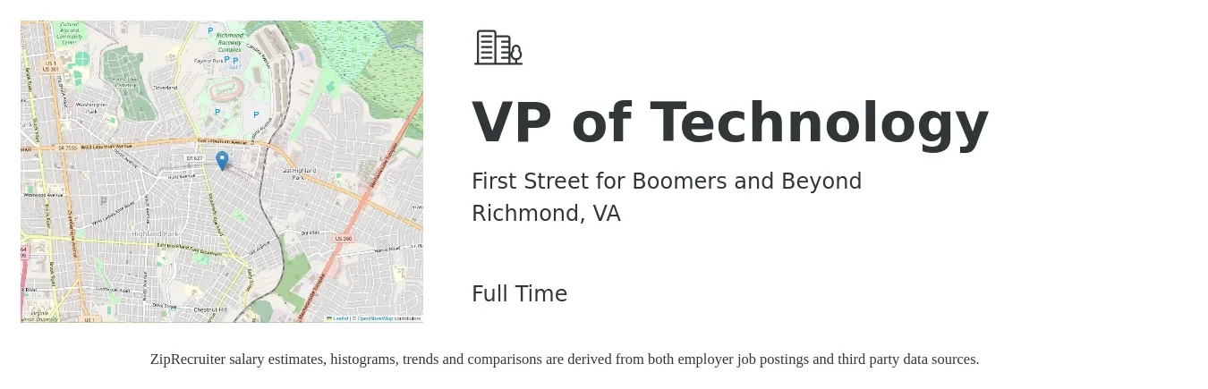 First Street for Boomers and Beyond job posting for a VP of Technology in Richmond, VA with a salary of $109,900 to $185,900 Yearly with a map of Richmond location.