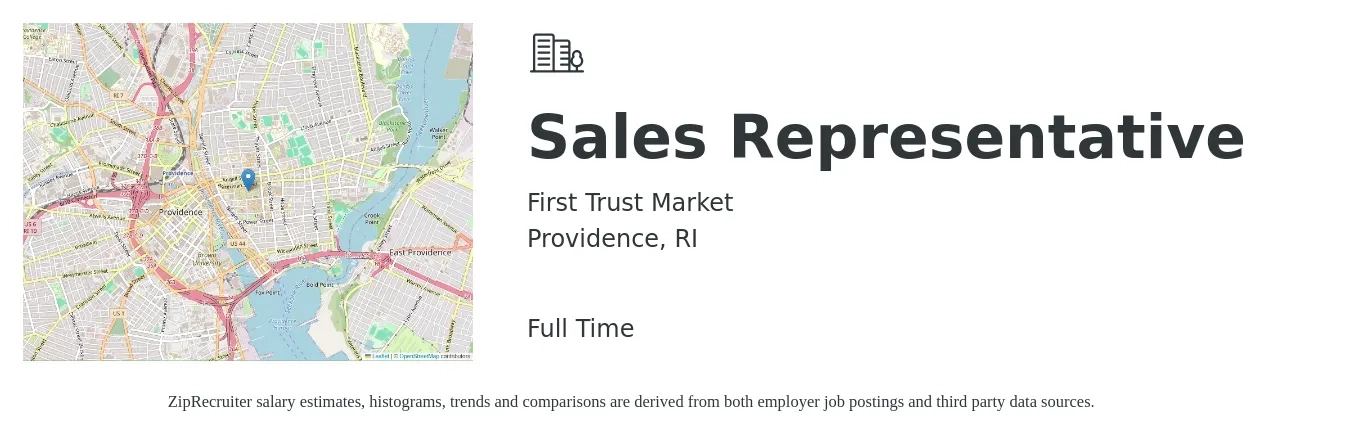 First Trust Market job posting for a Sales Representative in Providence, RI with a salary of $54,000 to $94,000 Yearly with a map of Providence location.