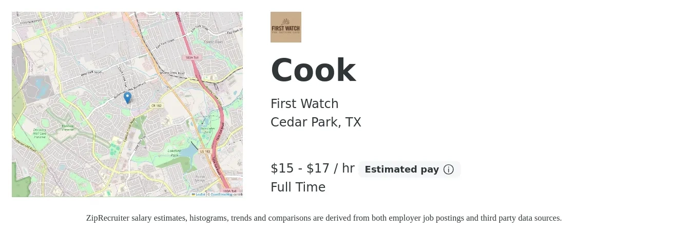 First Watch job posting for a Cook in Cedar Park, TX with a salary of $13 to $18 Hourly with a map of Cedar Park location.