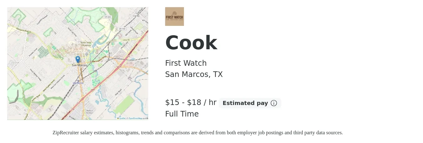 First Watch job posting for a Cook in San Marcos, TX with a salary of $16 to $19 Hourly with a map of San Marcos location.