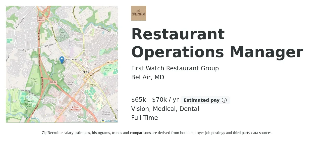First Watch Restaurant Group job posting for a Restaurant Operations Manager in Bel Air, MD with a salary of $65,000 to $70,000 Yearly and benefits including dental, life_insurance, medical, retirement, and vision with a map of Bel Air location.