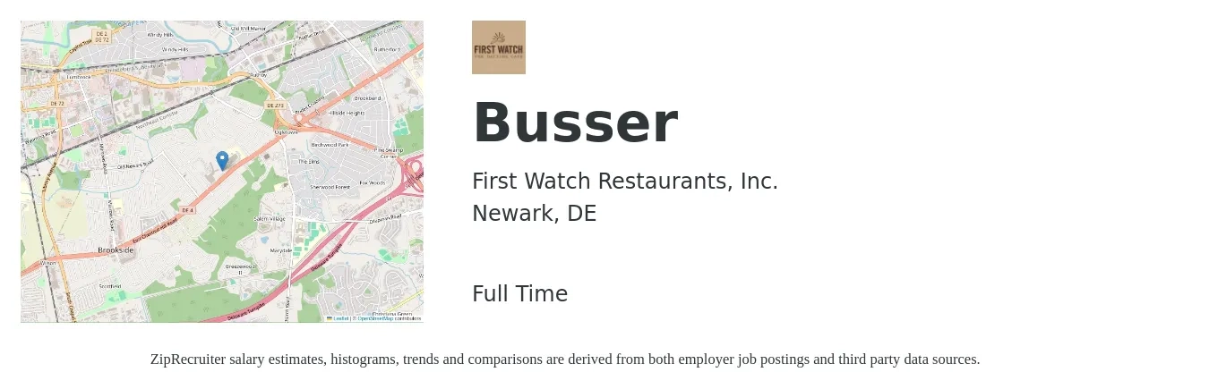 First Watch Restaurants, Inc. job posting for a Busser in Newark, DE with a salary of $18,727 to $29,077 Yearly with a map of Newark location.