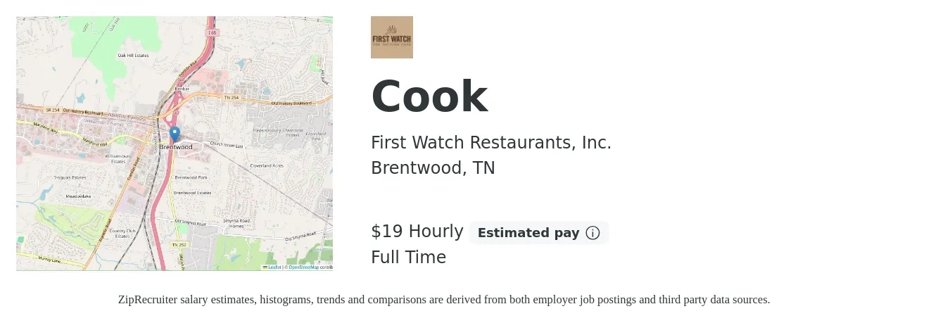 First Watch Restaurants, Inc. job posting for a Cook in Brentwood, TN with a salary of $20 Hourly with a map of Brentwood location.