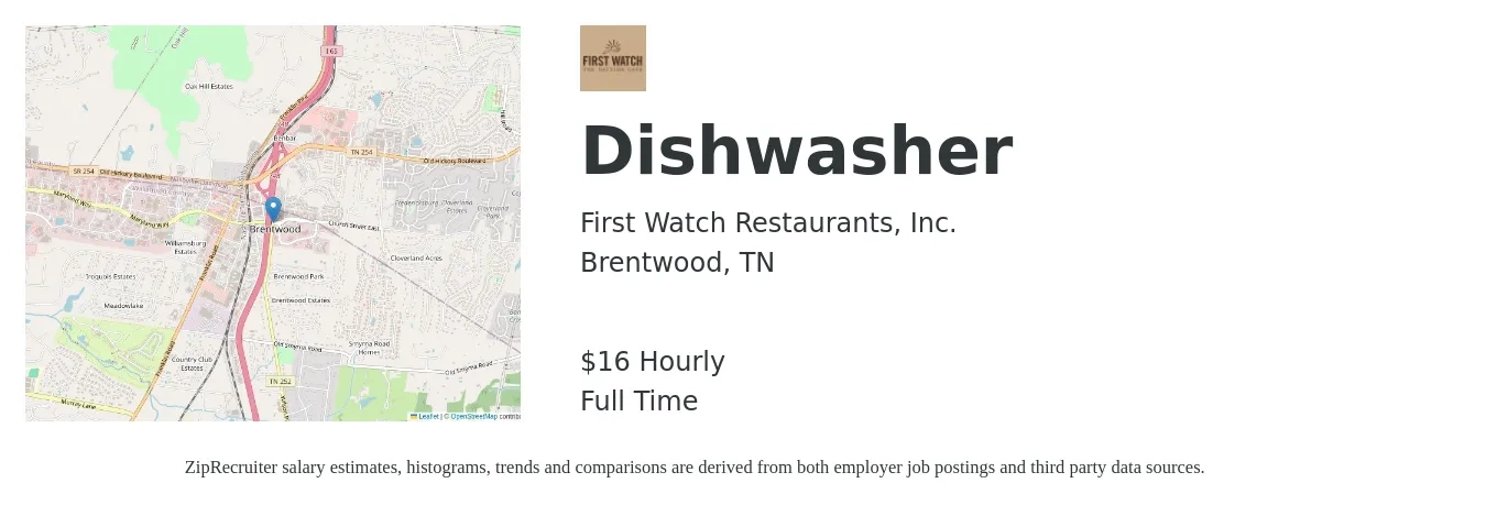 First Watch Restaurants, Inc. job posting for a Dishwasher in Brentwood, TN with a salary of $17 Hourly with a map of Brentwood location.