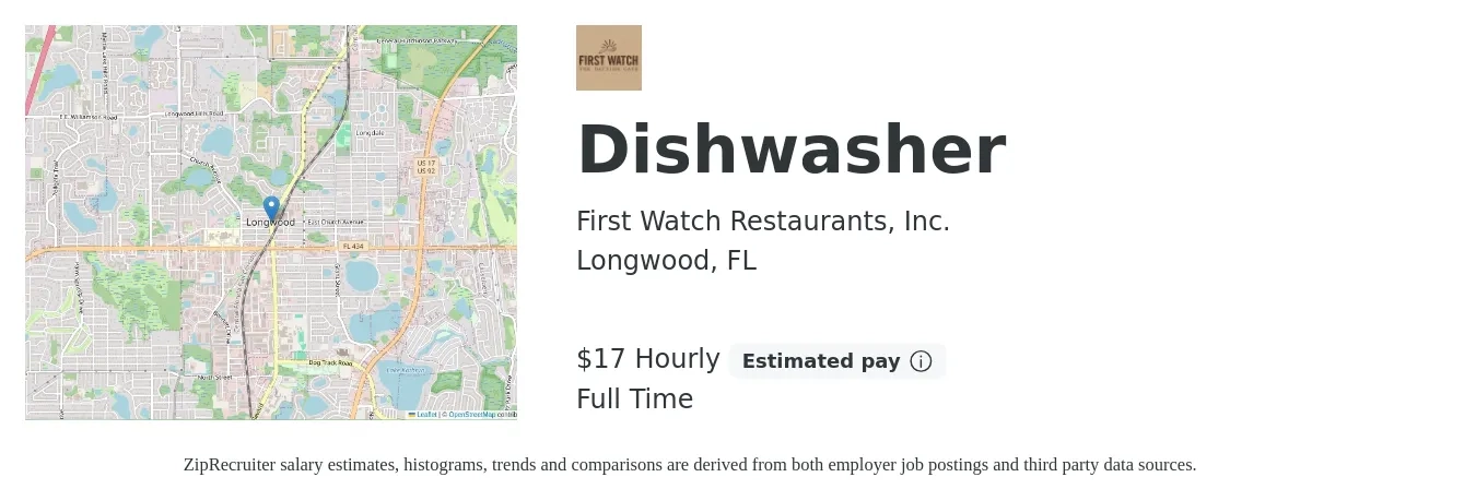 First Watch Restaurants, Inc. job posting for a Dishwasher in Longwood, FL with a salary of $18 Hourly with a map of Longwood location.