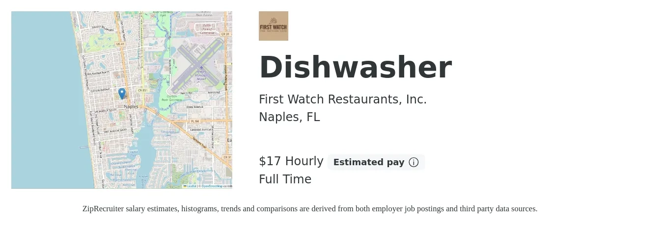 First Watch Restaurants, Inc. job posting for a Dishwasher in Naples, FL with a salary of $18 Hourly with a map of Naples location.