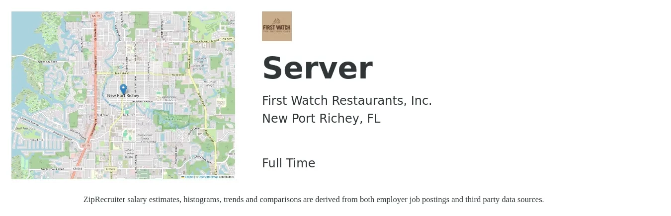 First Watch Restaurants, Inc. job posting for a Server in New Port Richey, FL with a salary of $10 to $16 Hourly with a map of New Port Richey location.