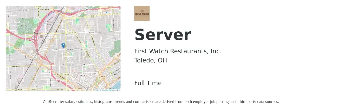 First Watch Restaurants, Inc. job posting for a Server in Toledo, OH with a salary of $10 to $18 Hourly with a map of Toledo location.