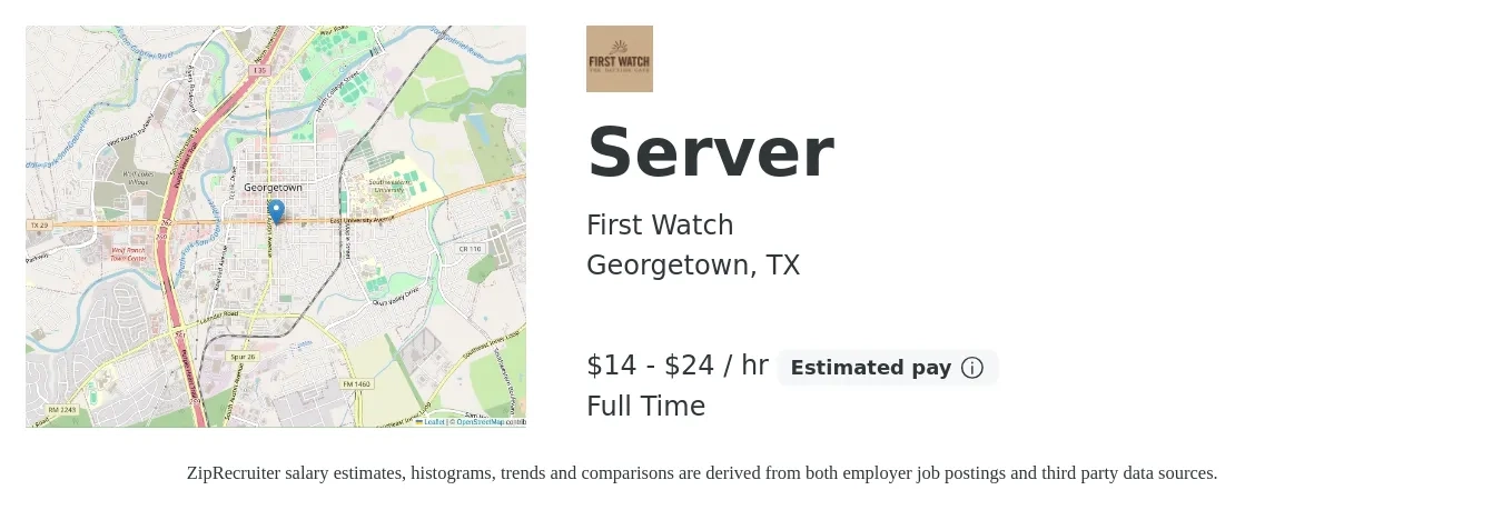 First Watch job posting for a Server in Georgetown, TX with a salary of $15 to $25 Hourly with a map of Georgetown location.