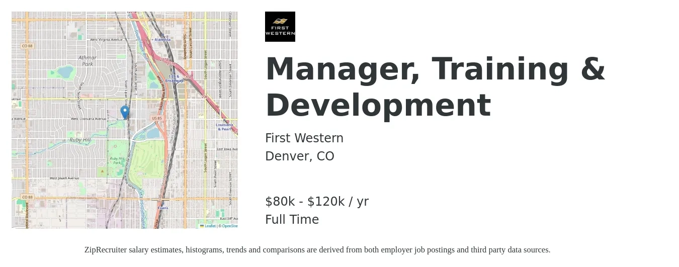 First Western job posting for a Manager, Training & Development in Denver, CO with a salary of $80,000 to $120,000 Yearly with a map of Denver location.