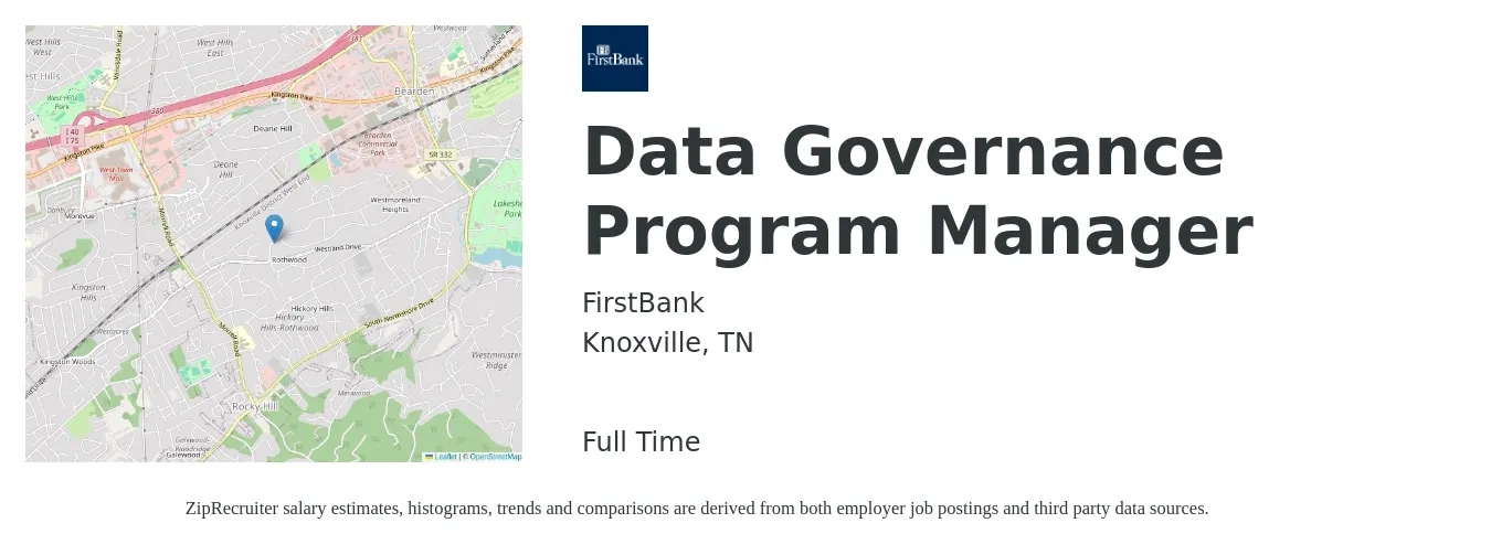FirstBank job posting for a Data Governance Program Manager in Knoxville, TN with a salary of $36 to $59 Hourly with a map of Knoxville location.