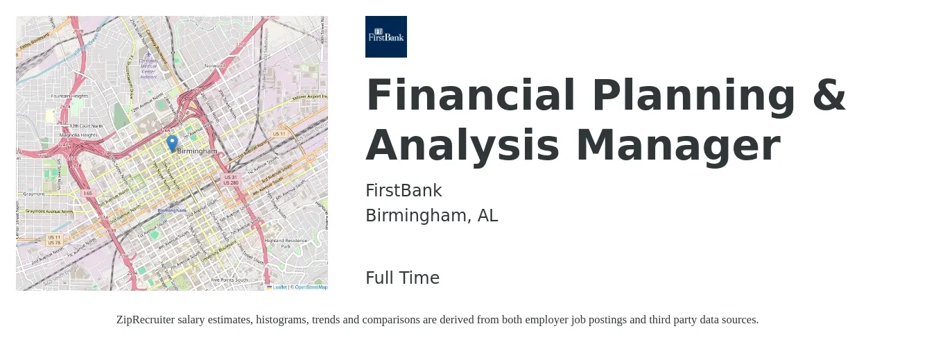 FirstBank job posting for a Financial Planning & Analysis Manager in Birmingham, AL with a salary of $98,900 to $129,800 Yearly with a map of Birmingham location.