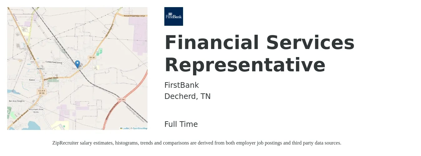 FirstBank job posting for a Financial Services Representative in Decherd, TN with a salary of $16 to $26 Hourly with a map of Decherd location.