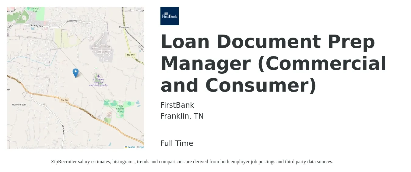 FirstBank job posting for a Loan Document Prep Manager (Commercial and Consumer) in Franklin, TN with a salary of $26 to $49 Hourly with a map of Franklin location.