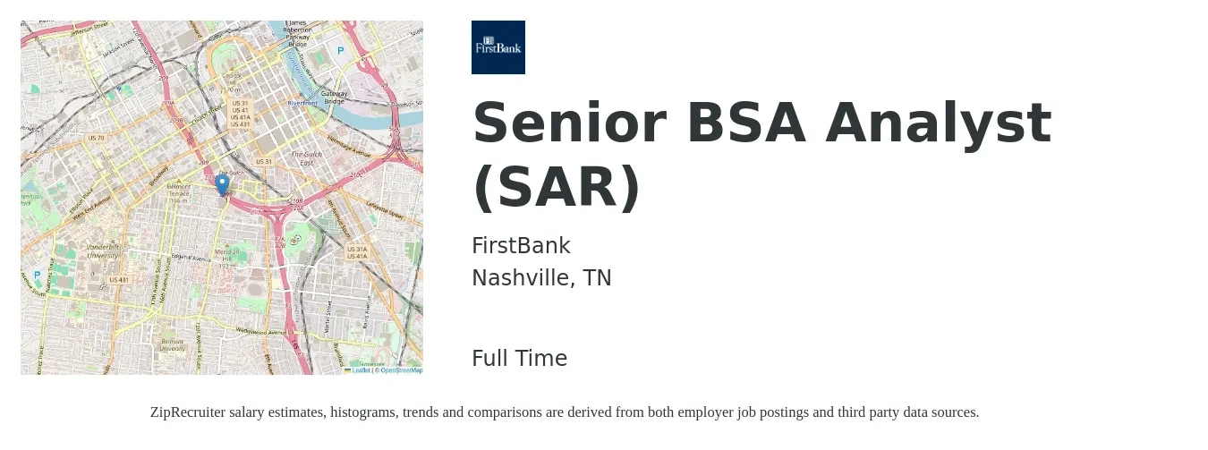 FirstBank job posting for a Senior BSA Analyst (SAR) in Nashville, TN with a salary of $46 to $65 Hourly with a map of Nashville location.