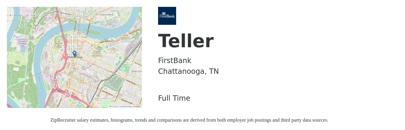 FirstBank job posting for a Teller in Chattanooga, TN with a salary of $15 to $18 Hourly with a map of Chattanooga location.