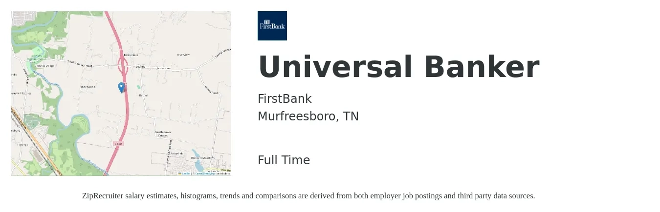 FirstBank job posting for a Universal Banker in Murfreesboro, TN with a salary of $16 to $19 Hourly with a map of Murfreesboro location.