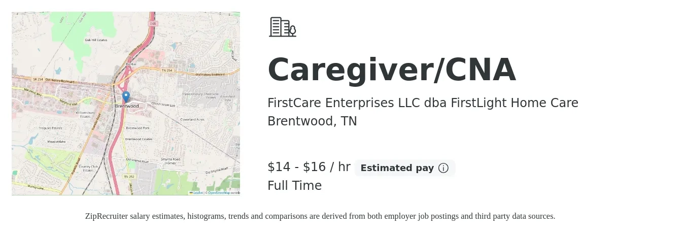 FirstCare Enterprises LLC dba FirstLight Home Care job posting for a Caregiver/CNA in Brentwood, TN with a salary of $15 to $17 Hourly with a map of Brentwood location.
