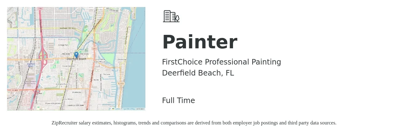 FirstChoice Professional Painting job posting for a Painter in Deerfield Beach, FL with a salary of $20 Hourly with a map of Deerfield Beach location.