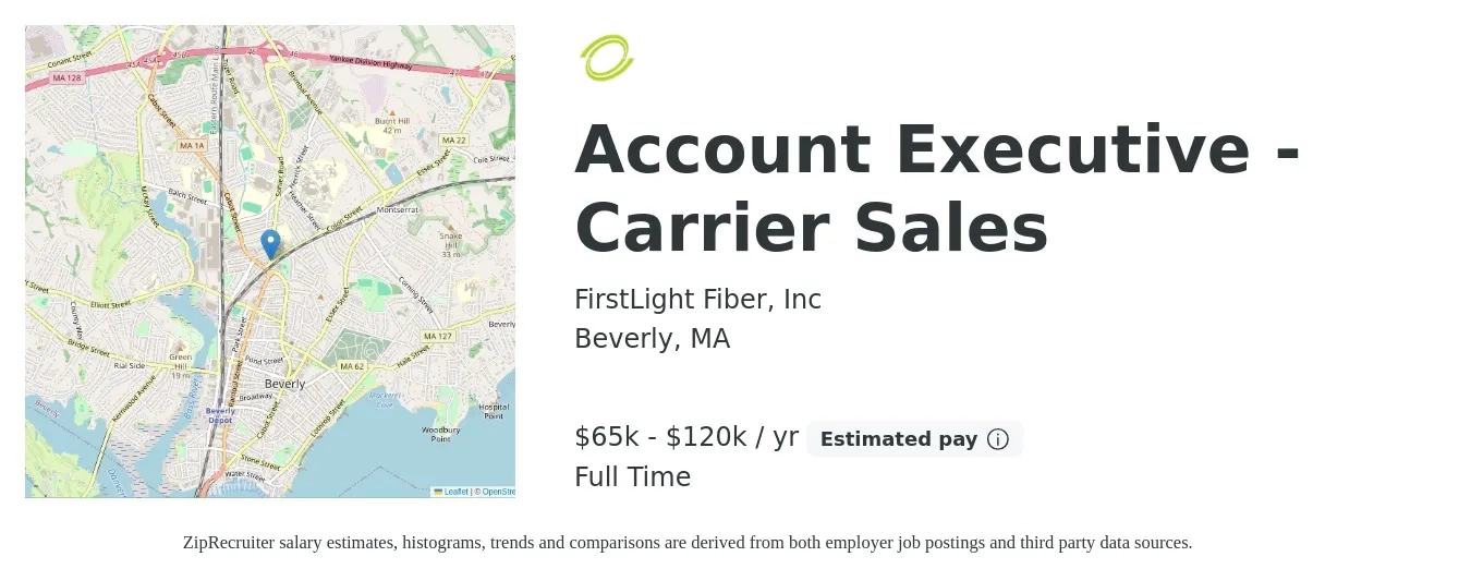 FirstLight Fiber, Inc job posting for a Account Executive - Carrier Sales in Beverly, MA with a salary of $65,000 to $120,000 Yearly with a map of Beverly location.