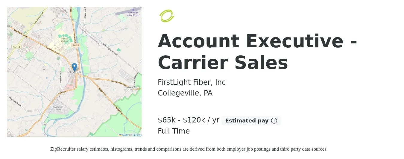 FirstLight Fiber, Inc job posting for a Account Executive - Carrier Sales in Collegeville, PA with a salary of $65,000 to $120,000 Yearly with a map of Collegeville location.