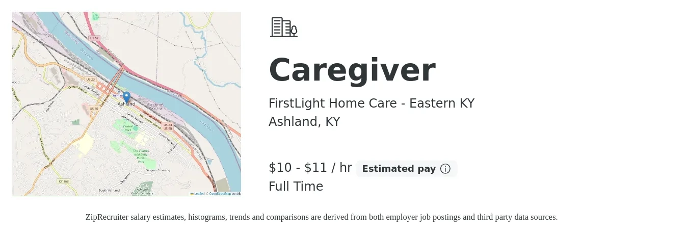 FirstLight Home Care - Eastern KY job posting for a Caregiver in Ashland, KY with a salary of $11 to $12 Hourly with a map of Ashland location.