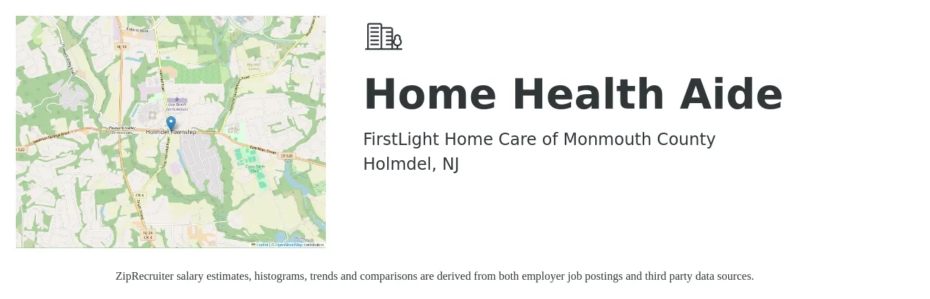 FirstLight Home Care of Monmouth County job posting for a Home Health Aide in Holmdel, NJ with a salary of $18 to $20 Hourly with a map of Holmdel location.