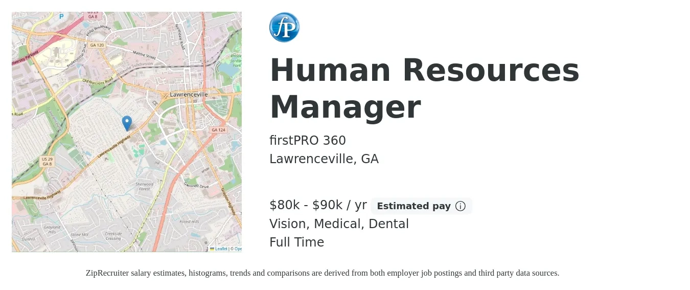 firstPRO 360 job posting for a Human Resources Manager in Lawrenceville, GA with a salary of $80,000 to $90,000 Yearly and benefits including vision, dental, life_insurance, medical, and pto with a map of Lawrenceville location.