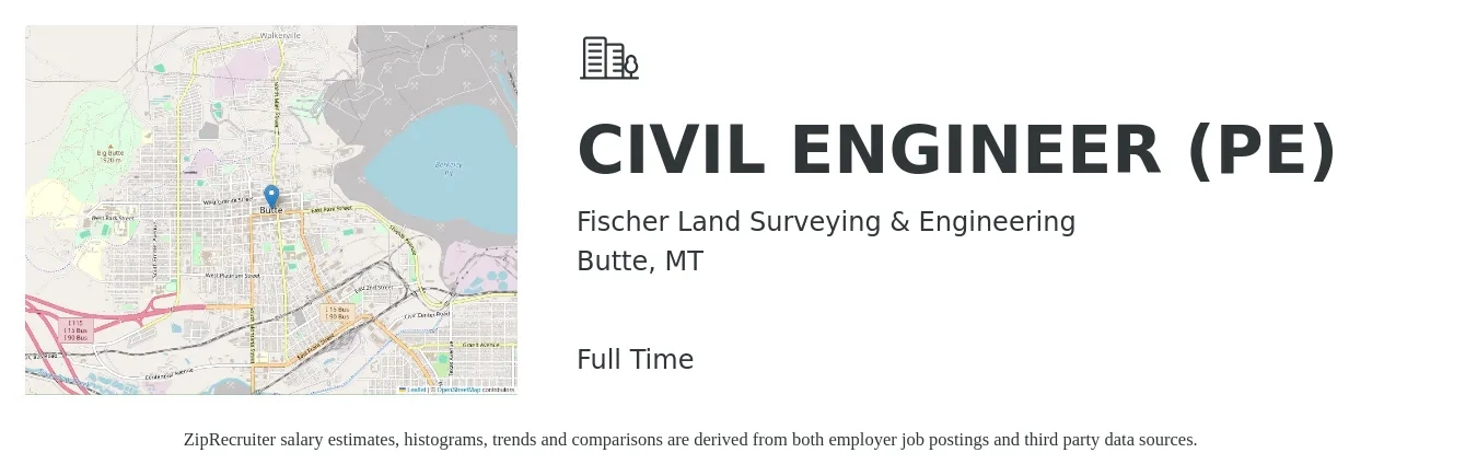 Fischer Land Surveying & Engineering job posting for a CIVIL ENGINEER (PE) in Butte, MT with a salary of $65,500 to $95,600 Yearly with a map of Butte location.