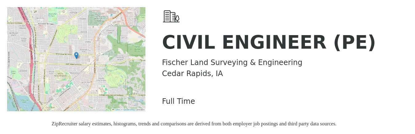 Fischer Land Surveying & Engineering job posting for a CIVIL ENGINEER (PE) in Cedar Rapids, IA with a salary of $66,100 to $96,400 Yearly with a map of Cedar Rapids location.