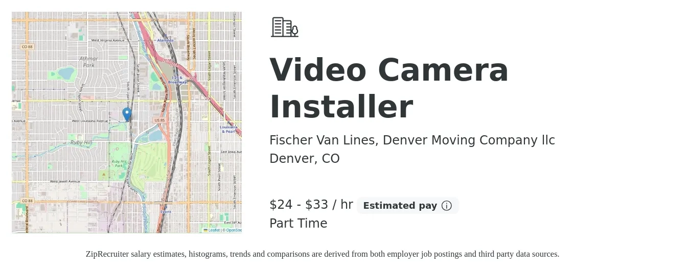 Fischer Van Lines, Denver Moving Company llc job posting for a Video Camera Installer in Denver, CO with a salary of $25 to $35 Hourly with a map of Denver location.