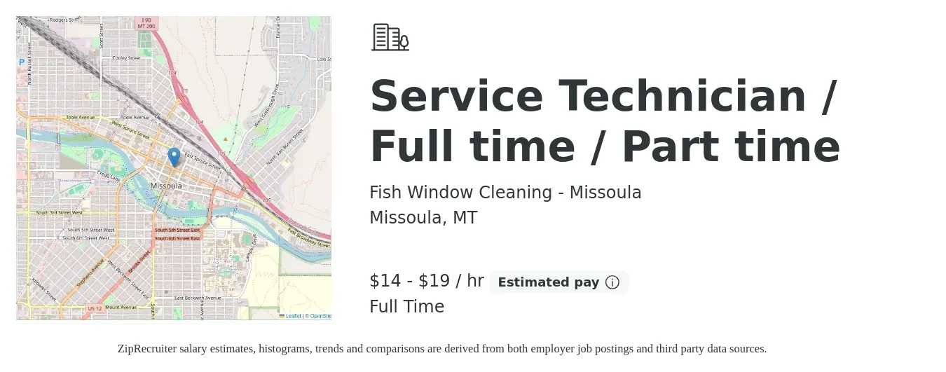 Fish Window Cleaning - Missoula job posting for a Service Technician / Full time / Part time in Missoula, MT with a salary of $15 to $20 Hourly with a map of Missoula location.