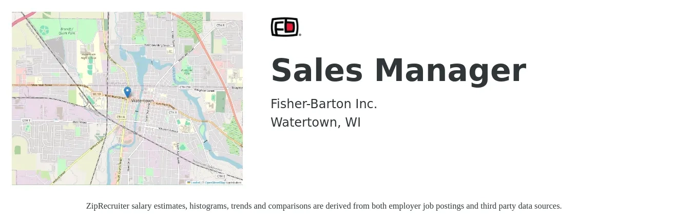 Fisher Barton Inc. job posting for a Sales Manager in Watertown, WI with a salary of $42,900 to $92,000 Yearly with a map of Watertown location.