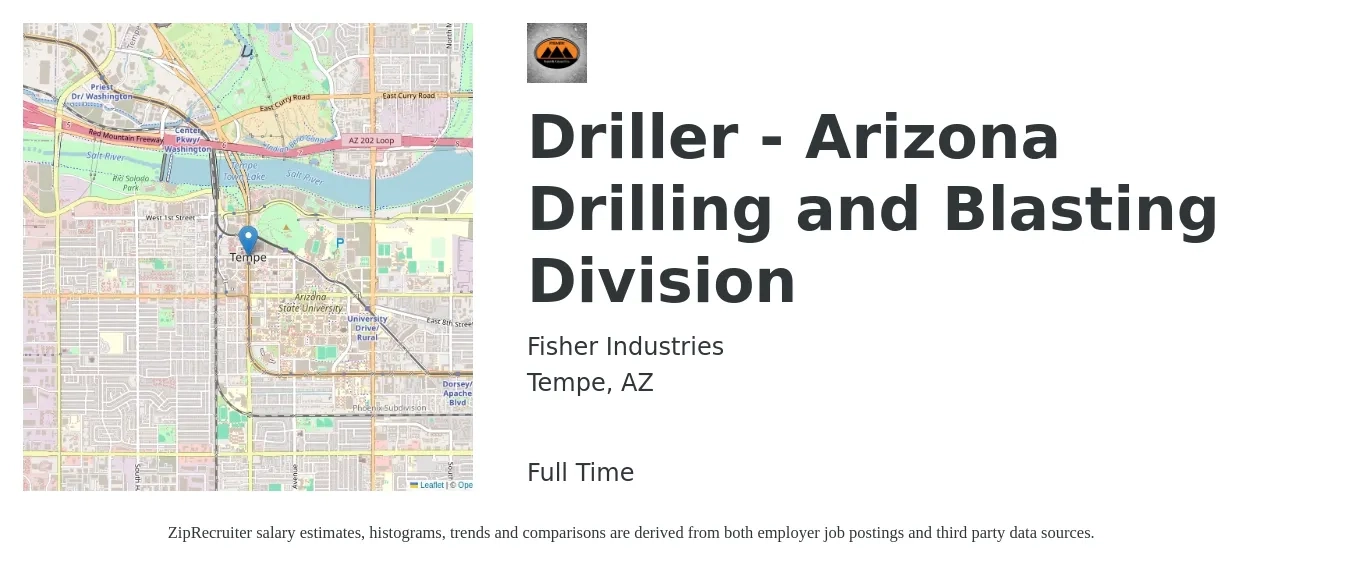 Fisher Industries job posting for a Driller - Arizona Drilling and Blasting Division in Tempe, AZ with a salary of $22 to $30 Hourly with a map of Tempe location.