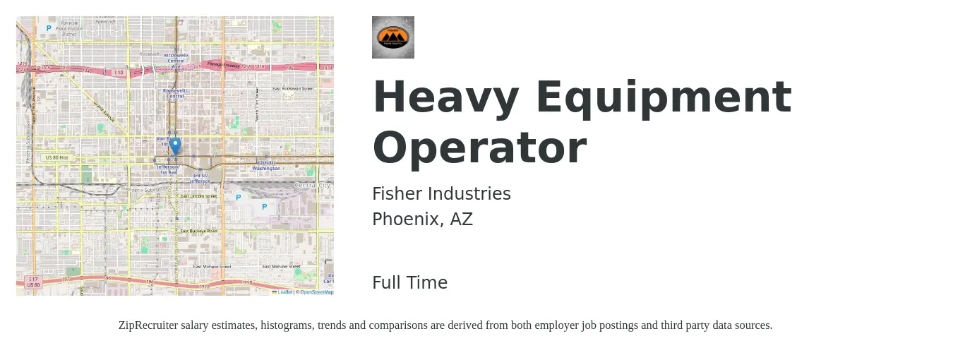 Fisher Industries job posting for a Heavy Equipment Operator in Phoenix, AZ with a salary of $20 to $28 Hourly with a map of Phoenix location.