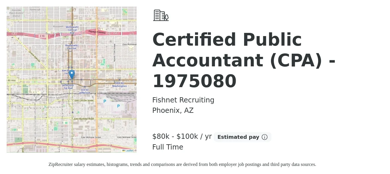 Fishnet Recruiting job posting for a Certified Public Accountant (CPA) - 1975080 in Phoenix, AZ with a salary of $80,000 to $100,000 Yearly with a map of Phoenix location.