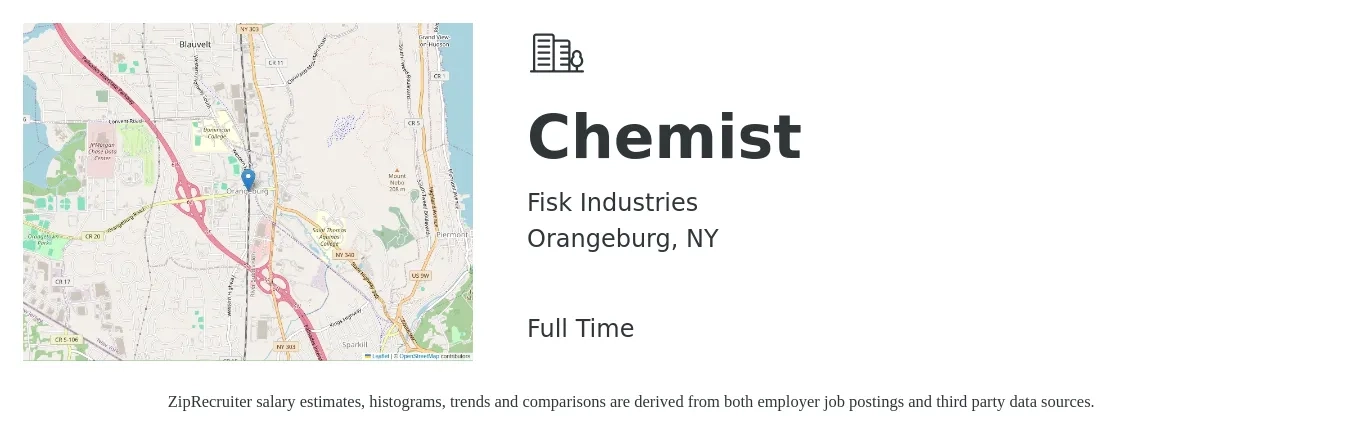 Fisk Industries job posting for a Chemist in Orangeburg, NY with a salary of $36 to $43 Hourly with a map of Orangeburg location.