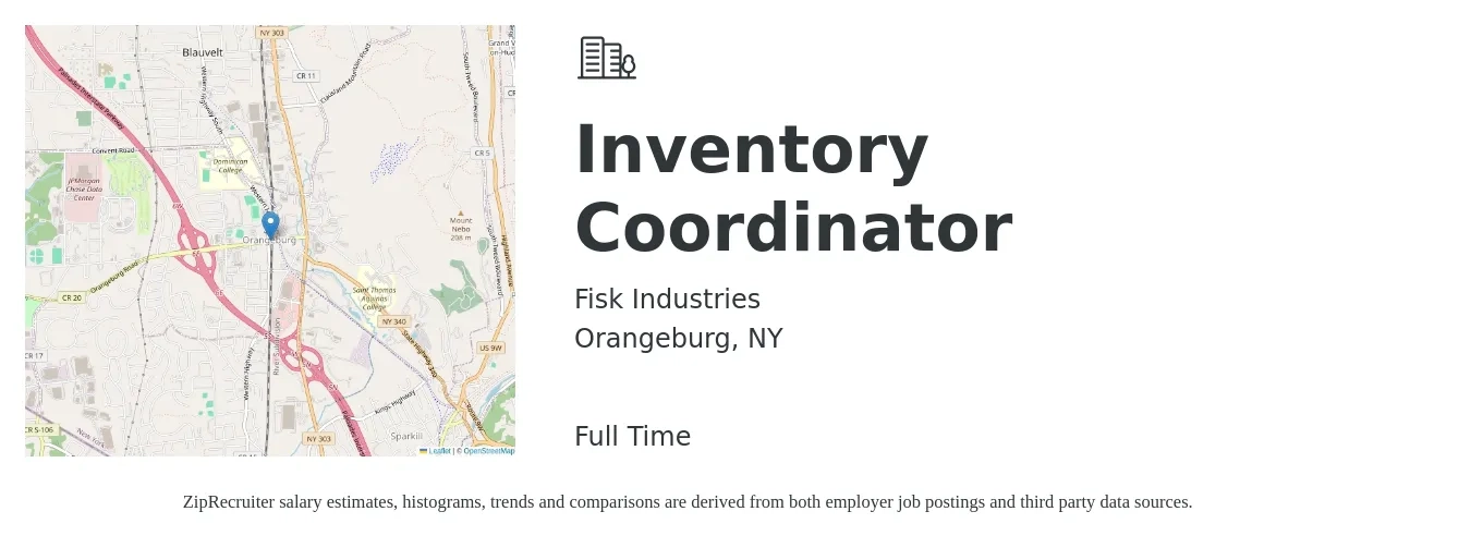 Fisk Industries job posting for a Inventory Coordinator in Orangeburg, NY with a salary of $22 to $30 Hourly with a map of Orangeburg location.
