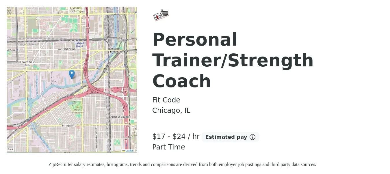 Fit Code job posting for a Personal Trainer/Strength Coach in Chicago, IL with a salary of $18 to $25 Hourly with a map of Chicago location.