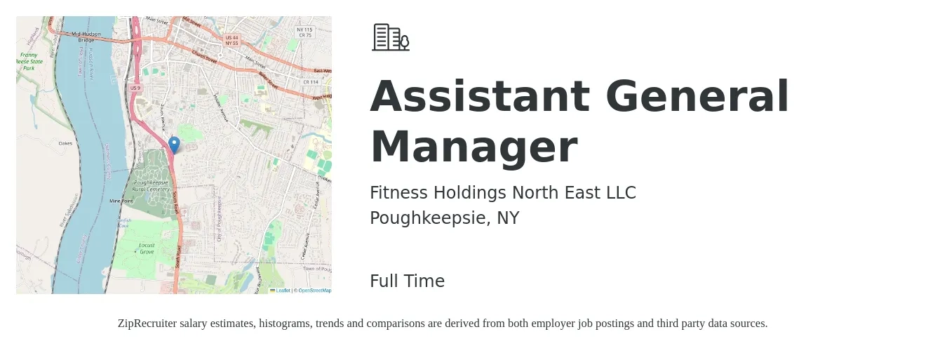 Fitness Holdings North East LLC job posting for a Assistant General Manager in Poughkeepsie, NY with a salary of $16 to $25 Hourly with a map of Poughkeepsie location.