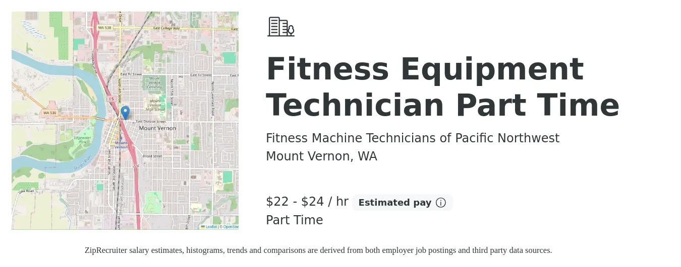 Fitness Machine Technicians of Pacific Northwest job posting for a Fitness Equipment Technician Part Time in Mount Vernon, WA with a salary of $23 to $25 Hourly with a map of Mount Vernon location.