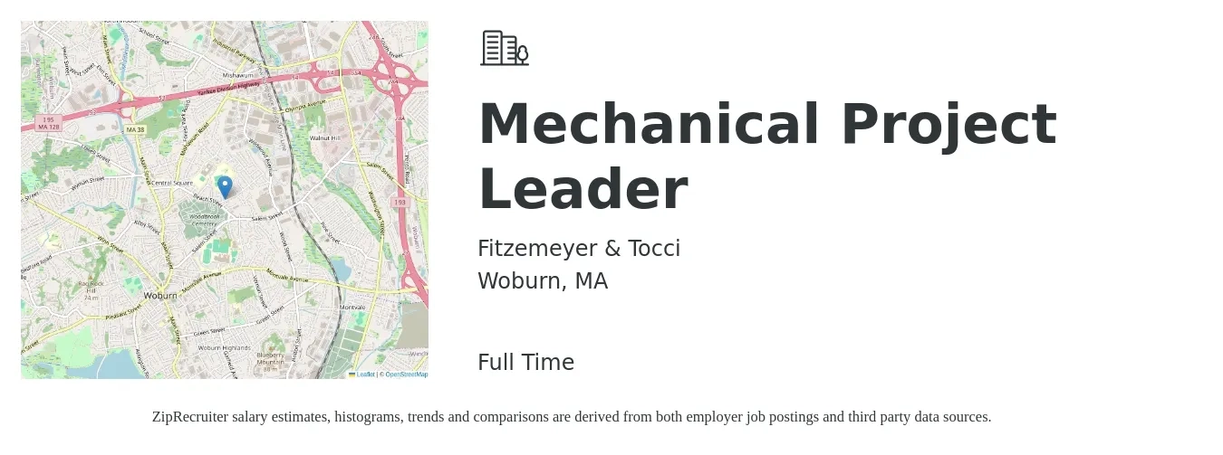 Fitzemeyer & Tocci job posting for a Mechanical Project Leader in Woburn, MA with a salary of $113,700 to $134,500 Yearly with a map of Woburn location.